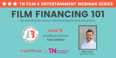 TN Film & Entertainment Webinar: Film Financing 101 Tickets, Thu ...