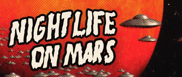 Nightlife on Mars: A Stand-Up Comedy Show