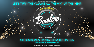 Bowlero Times Square New Years Eve Party 2023 Tickets, Sat, Dec 31 ...