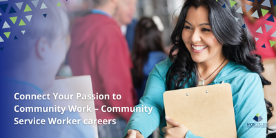 Connect Your Passion to Community Work into a Career Tickets ...