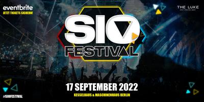 SIO Festival w/ Axmo, Noel Holler and many more