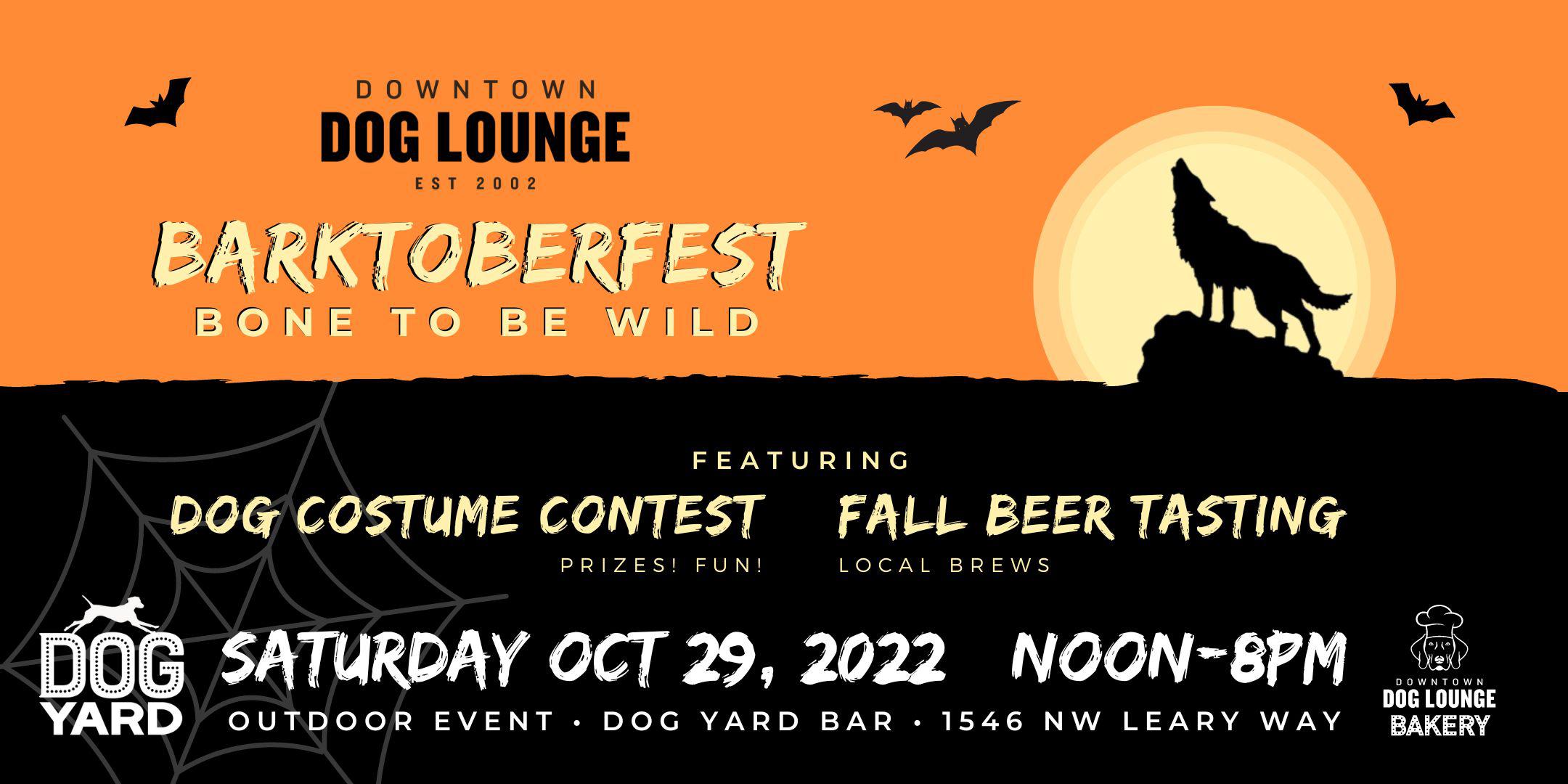 Barktoberfest 2022 HowlOWeen at the Dog Yard Sat, Oct 29 Noon to