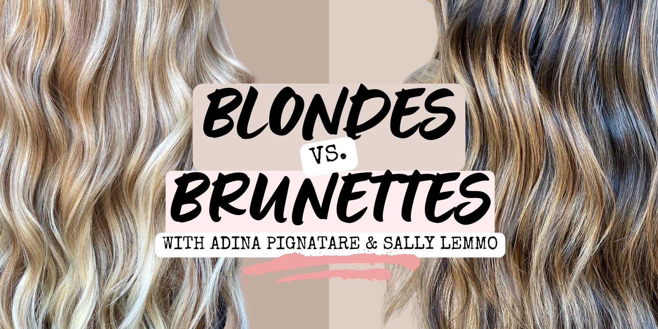 CT | Blondes VS Brunettes with Adina & Sally @clevelandhairboss Tickets,  Sun, Apr 2, 2023 at 10:00 AM | Eventbrite