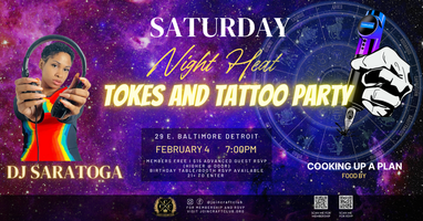 Saturday Night Heat ft. DJ Saratoga l Tokes and Tattoos Party Tickets ...