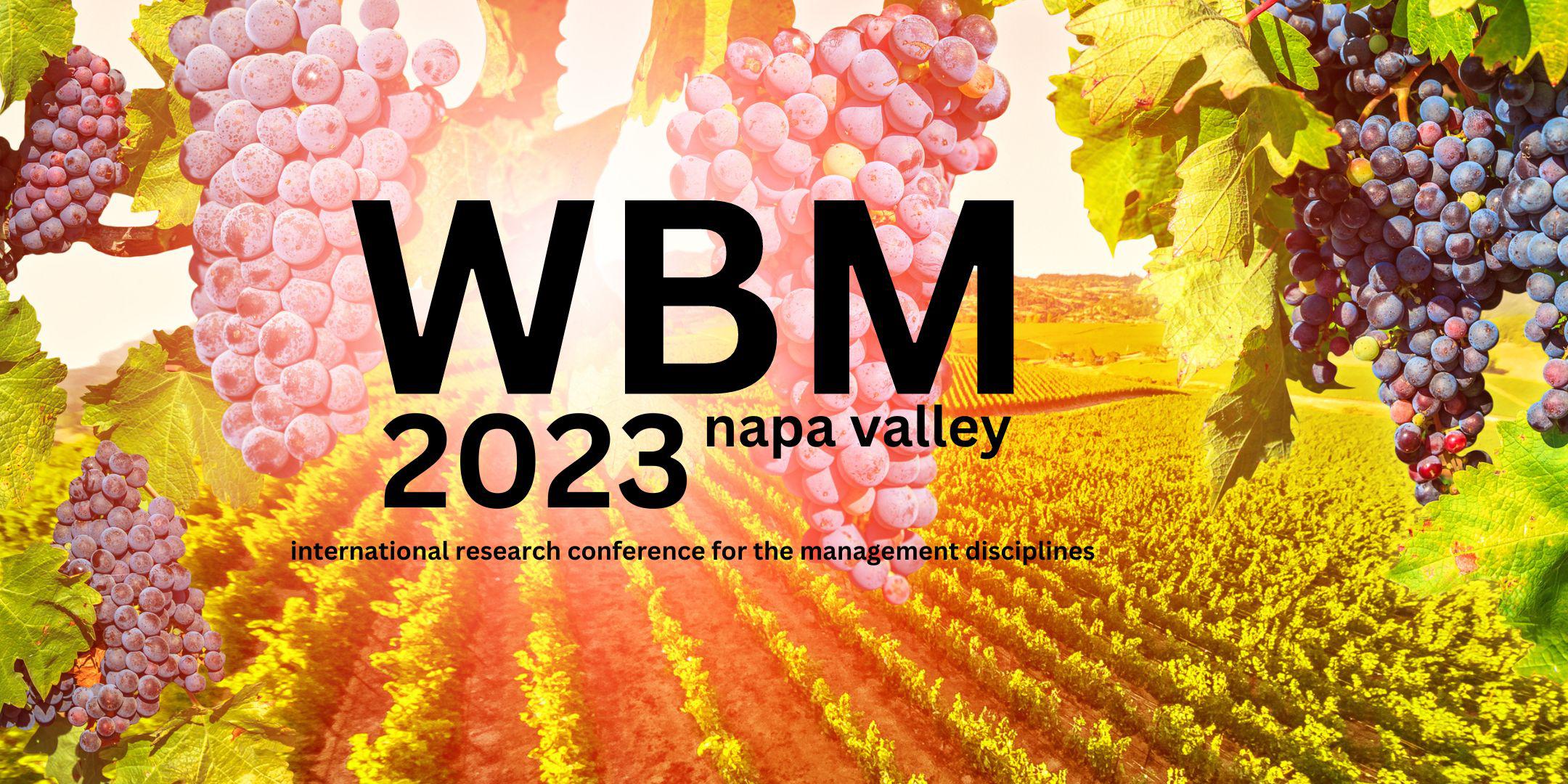 WBM 2023 / Napa Valley Tickets, Mon, Apr 10, 2023 at 800 AM Eventbrite