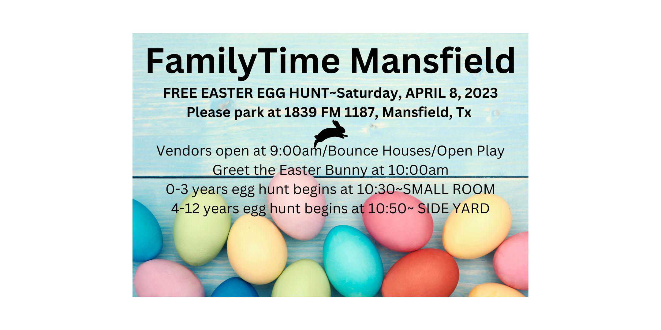 Annual FamilyTime Mansfield FREE Easter Egg Hunt Tickets, Sat, Apr 8