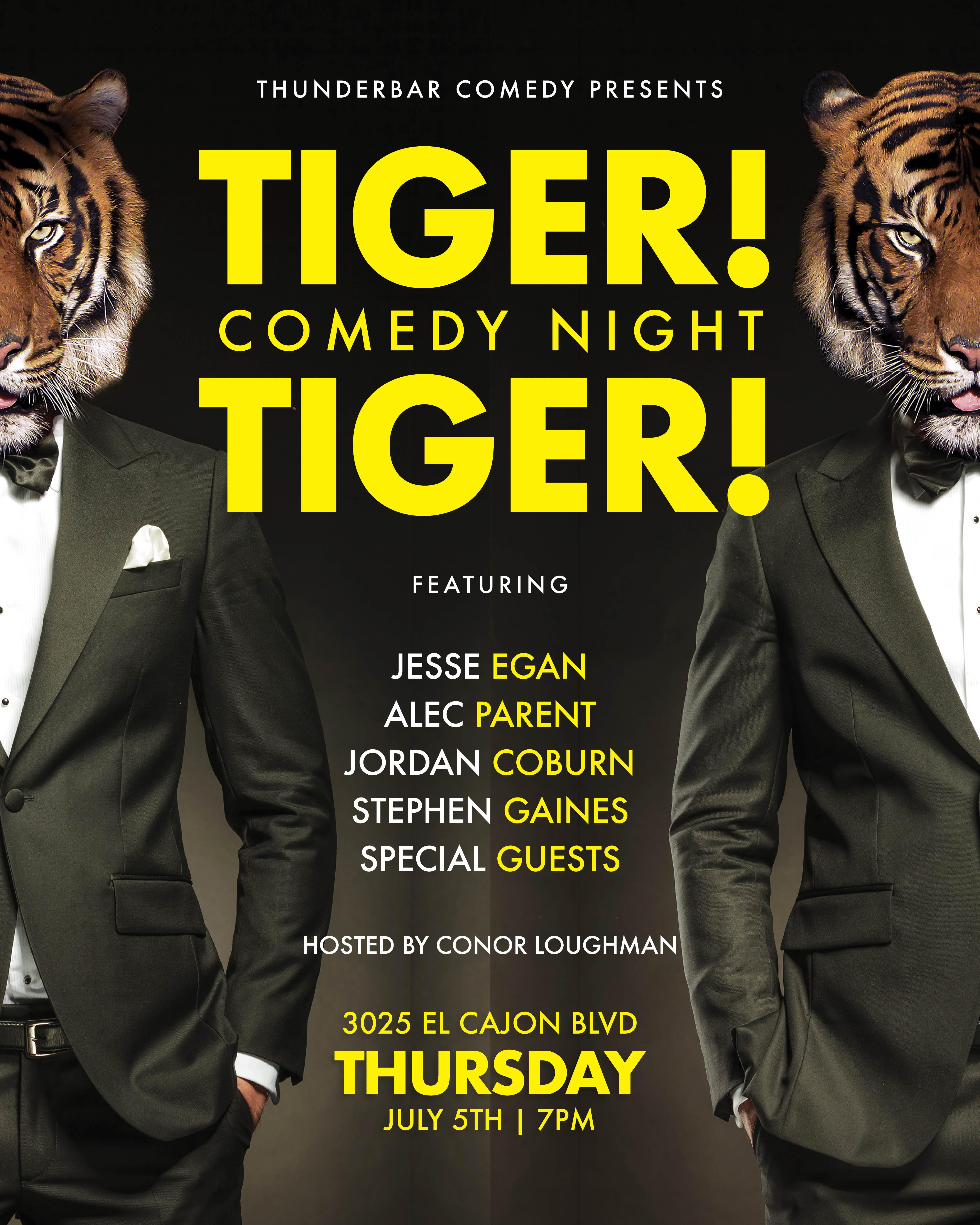 Comedy Night at Tiger! Tiger!
