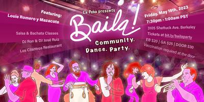 BAILA! Community. Dance. Party. Tickets, Fri, May 19, 2023 at 7:30 PM |  Eventbrite