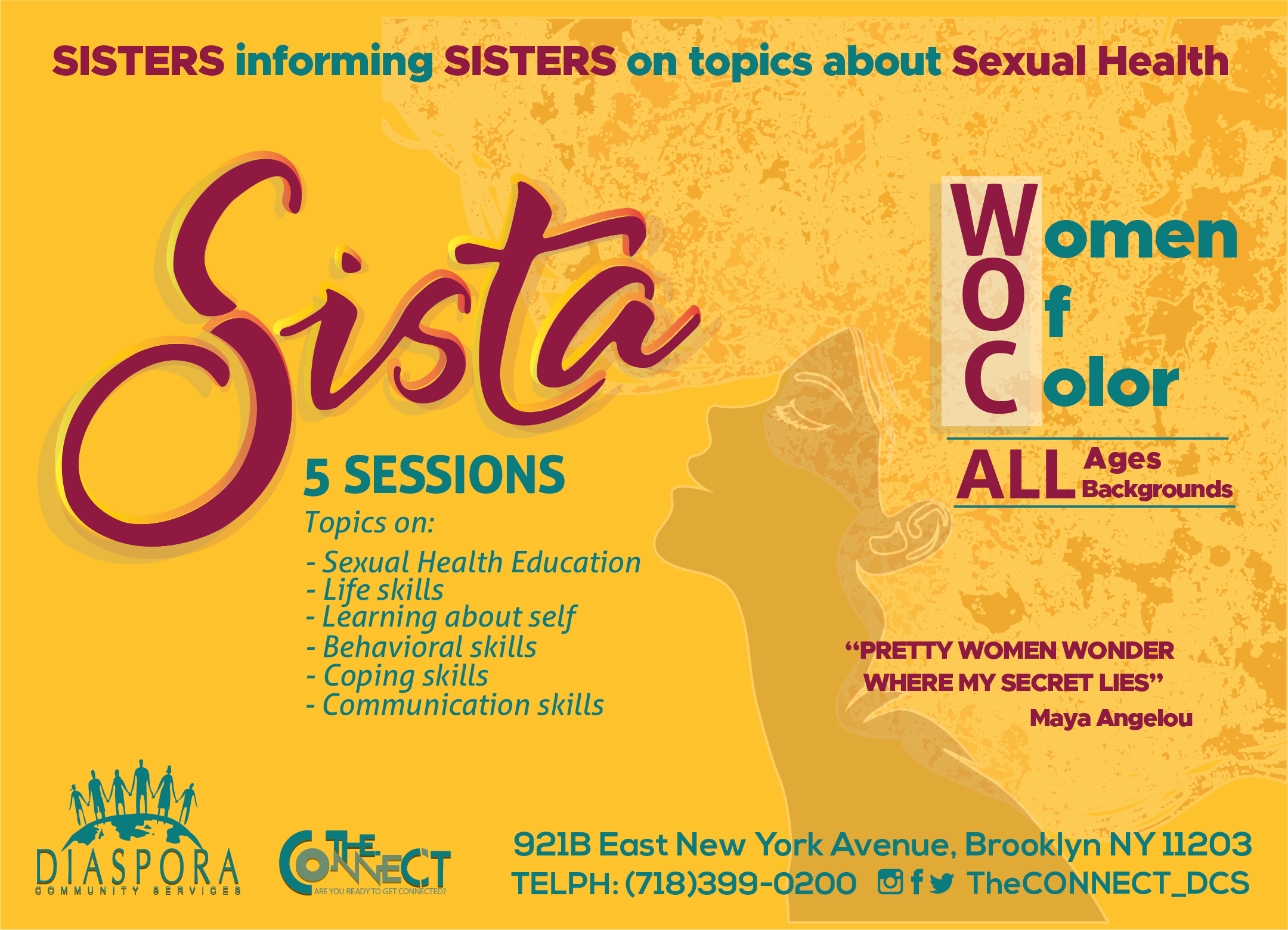 SISTA (SISTERS informing SISTERS on topics about Sexual Health)