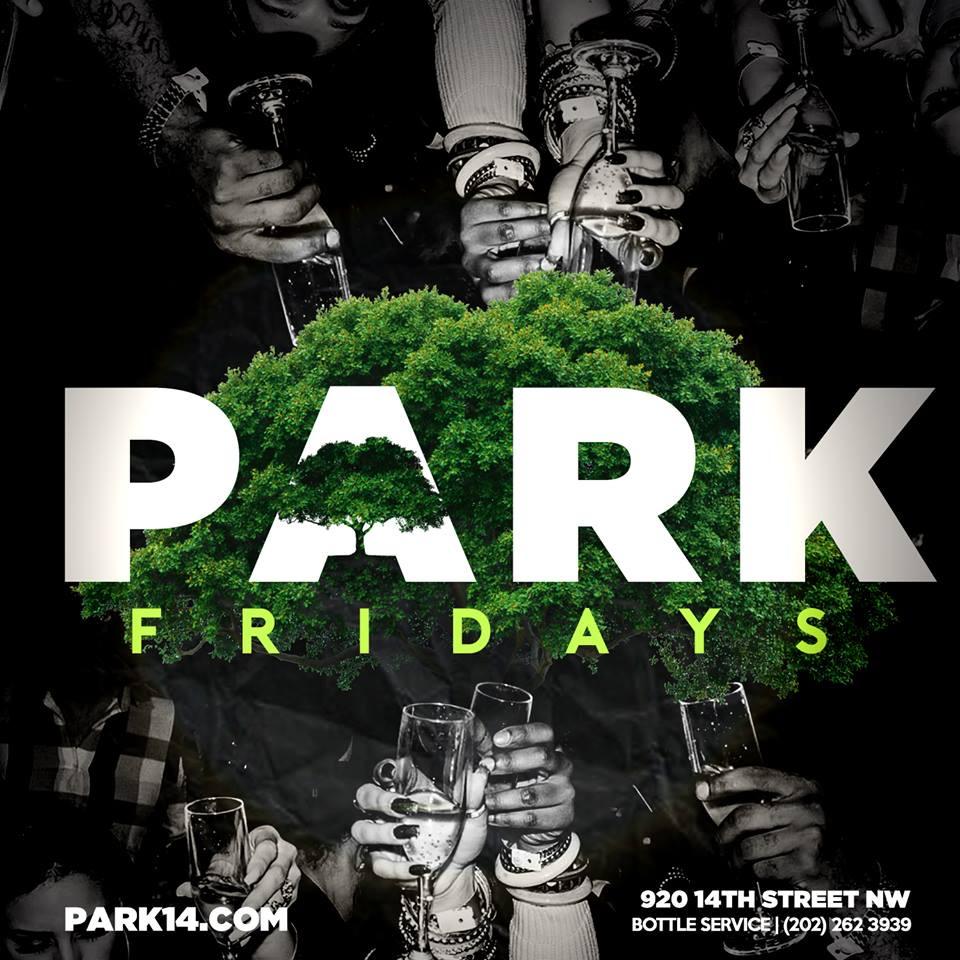 Fridays at The Park! #ParkFridays