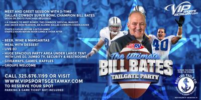 Fun Town RV Present Ultimate Bill Bates Tailgate Party-Cowboys v