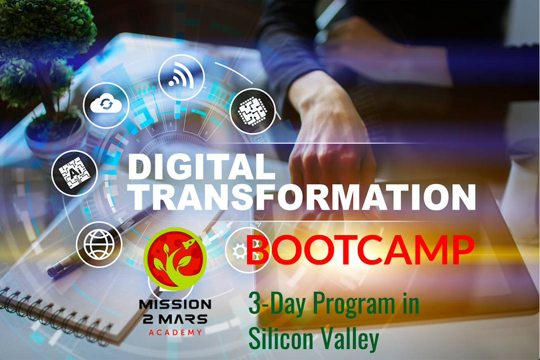 Digital Transformation Boot Camp (3-Day Program in Silicon Valley)