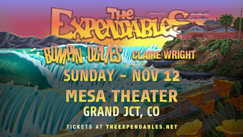 The Expendables & Bumpin Uglies w/ Claire Wright Tickets, Sun, Nov