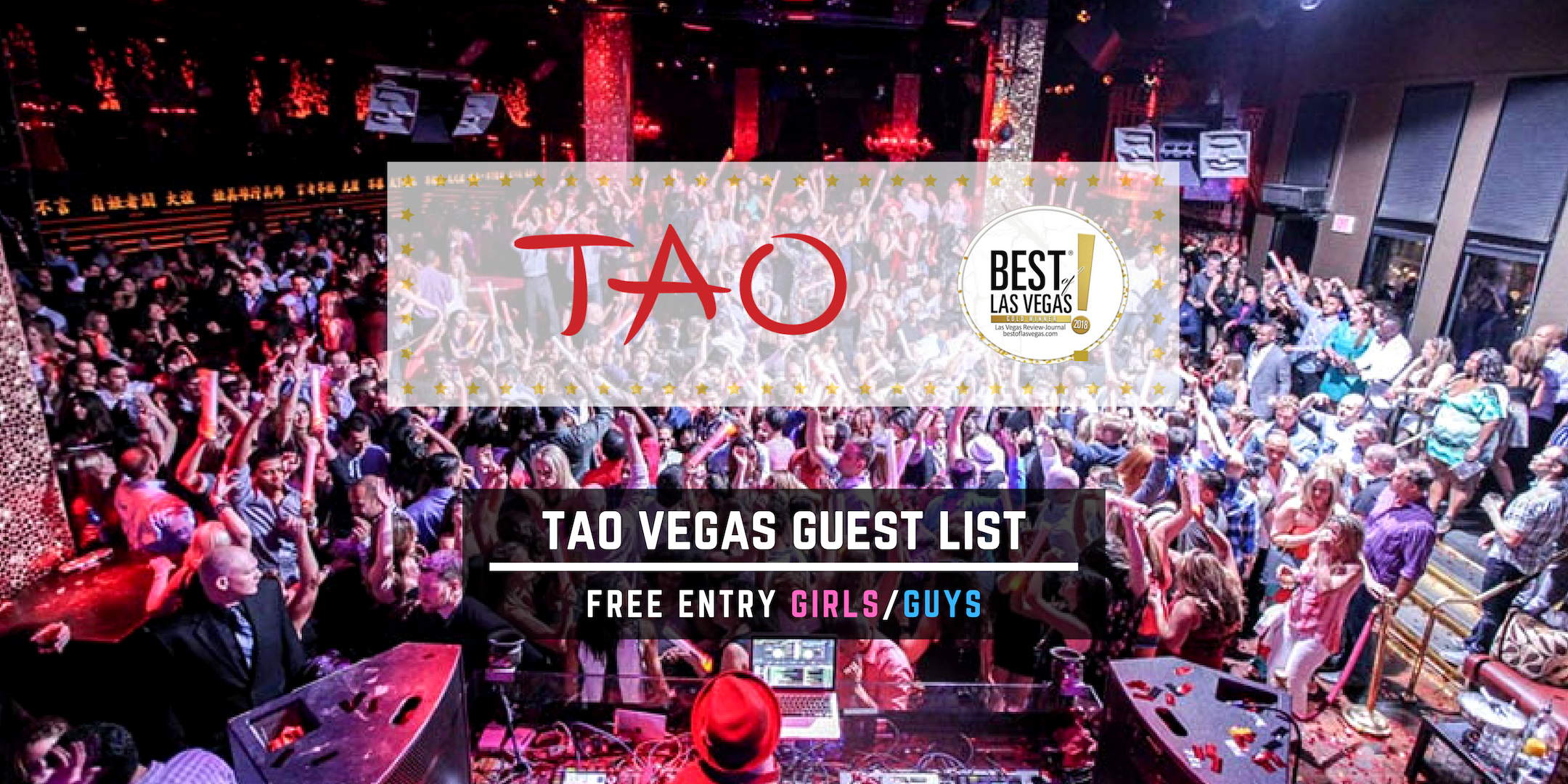 TAO Nightclub - FREE Entry Girls/Guys - Vegas Guest List - #1 Promoters