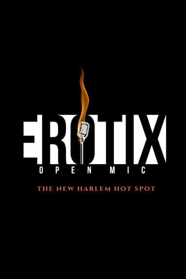 Word Vomit Entertainment Presents: Erotix Open Mic