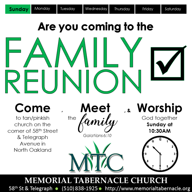 Family Reunion: Come, Meet the Family, & Worship God Together! (Sundays at 10:30AM)