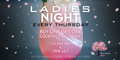 Thirsty Thursday - Ladies Night Thursdays in Queens, NY - Book Now