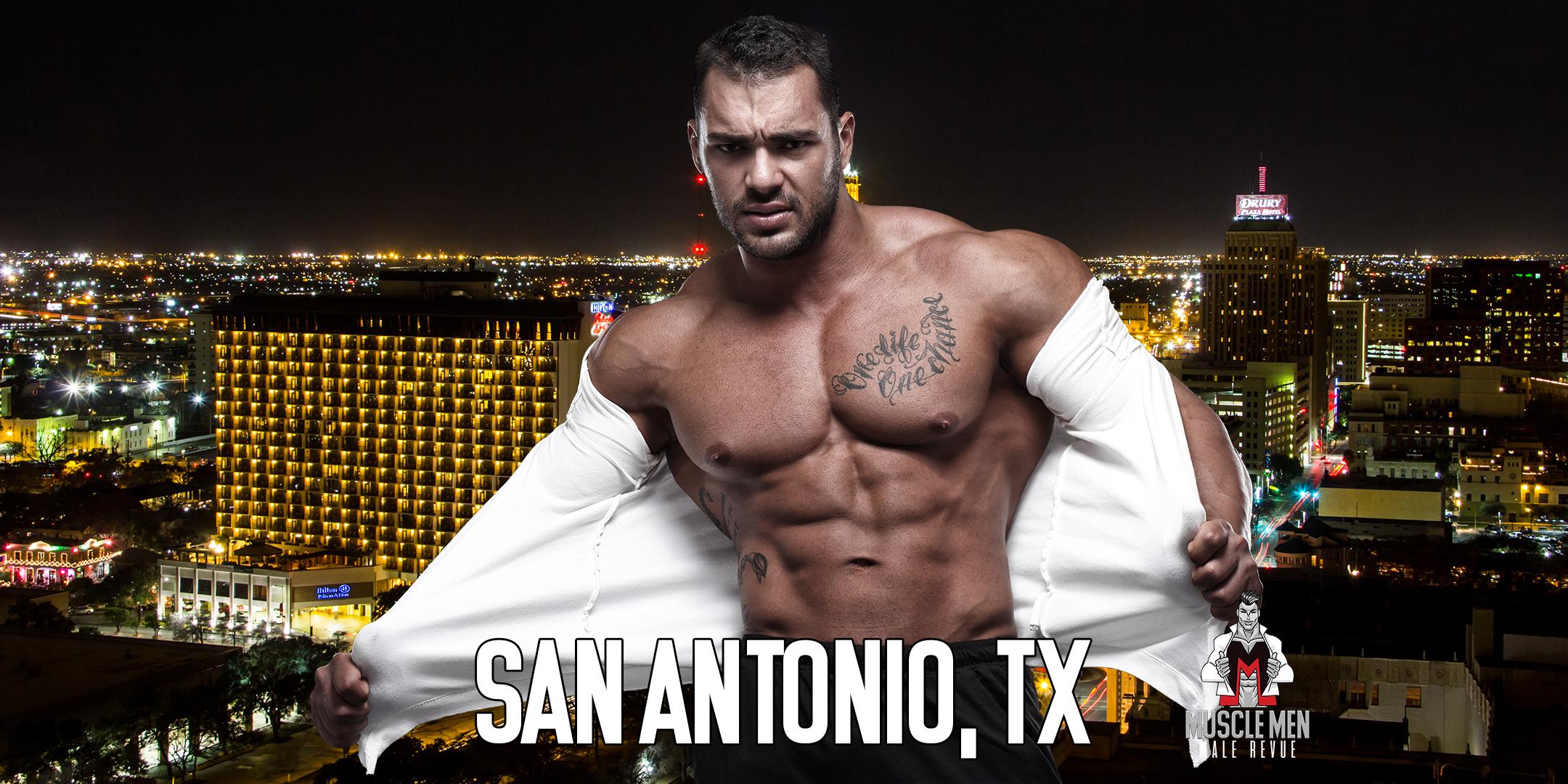 Muscle Men Male Strippers Revue Show & Male Strip club Shows San Antonio TX 8pm-10pm