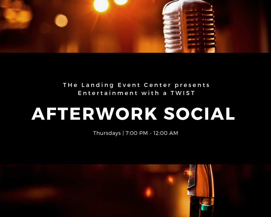 Afterwork Social [ COMING SOON!!! ]