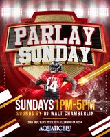 Parlay Sundays, AQUATIC BLU LOUNGE, Ellenwood, October 8 2023