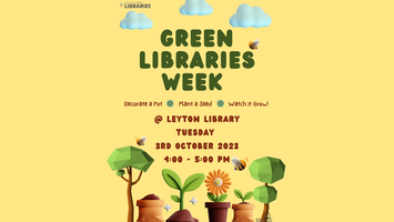 Green Libraries Week - Plant a seed @Leyton Library Tickets, Tue 3 Oct ...