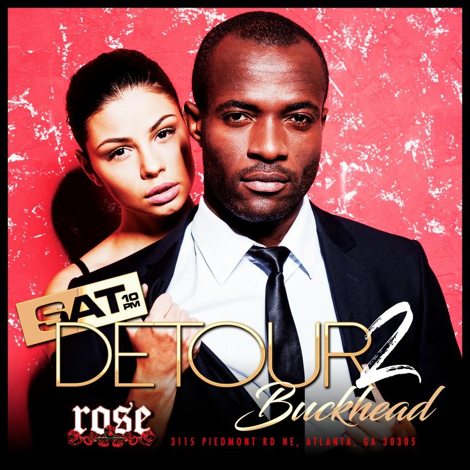 High Society Saturdays Detours 2 Rose Bar/Free Entry with RSVP/SOGA ENT 