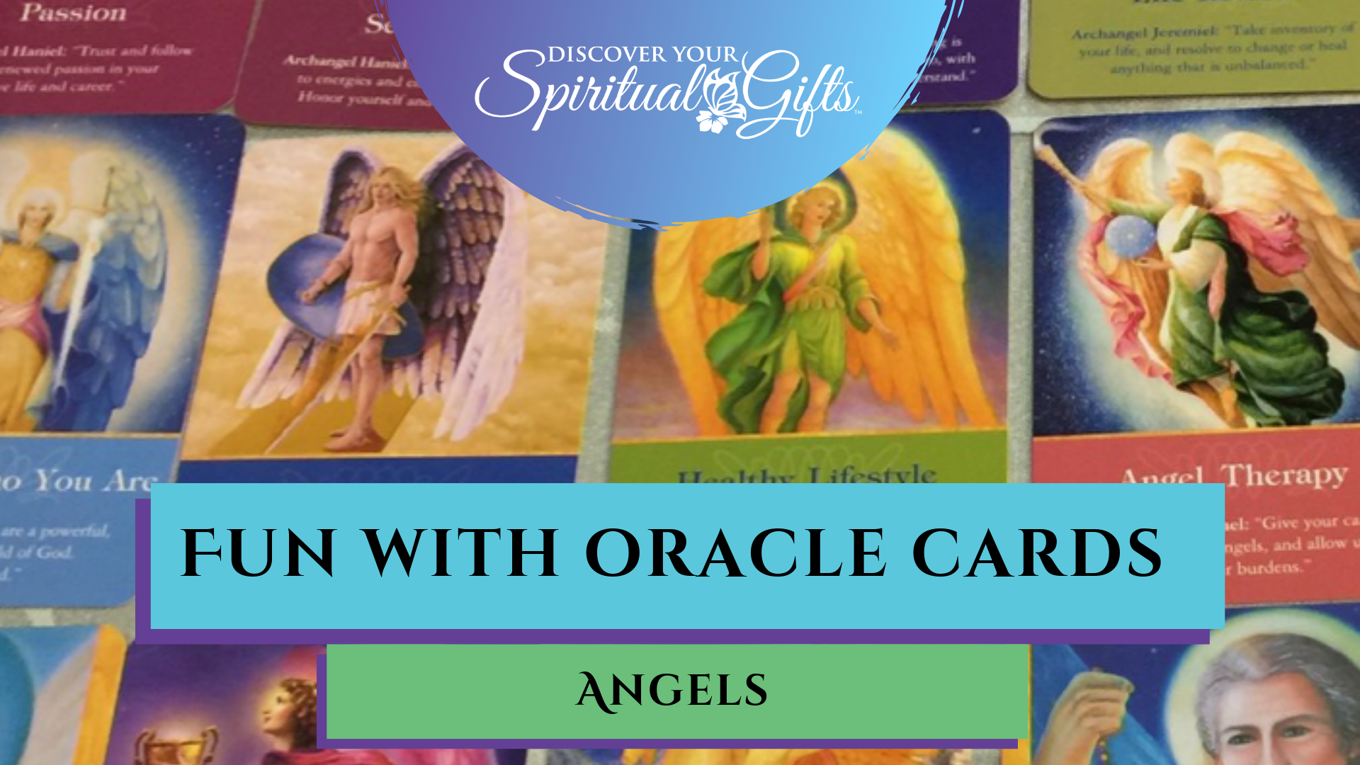 Fun with Oracle Cards: Angels