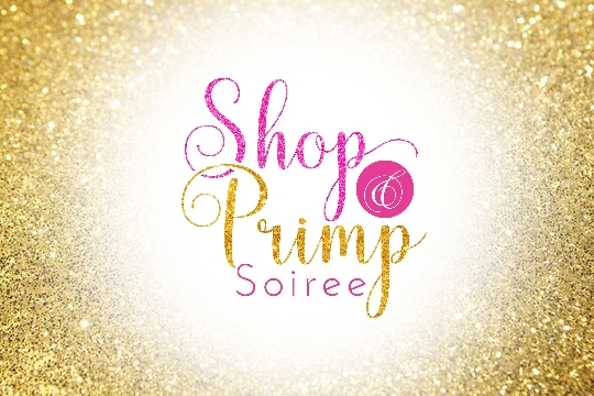 Shop & Primp Soiree 