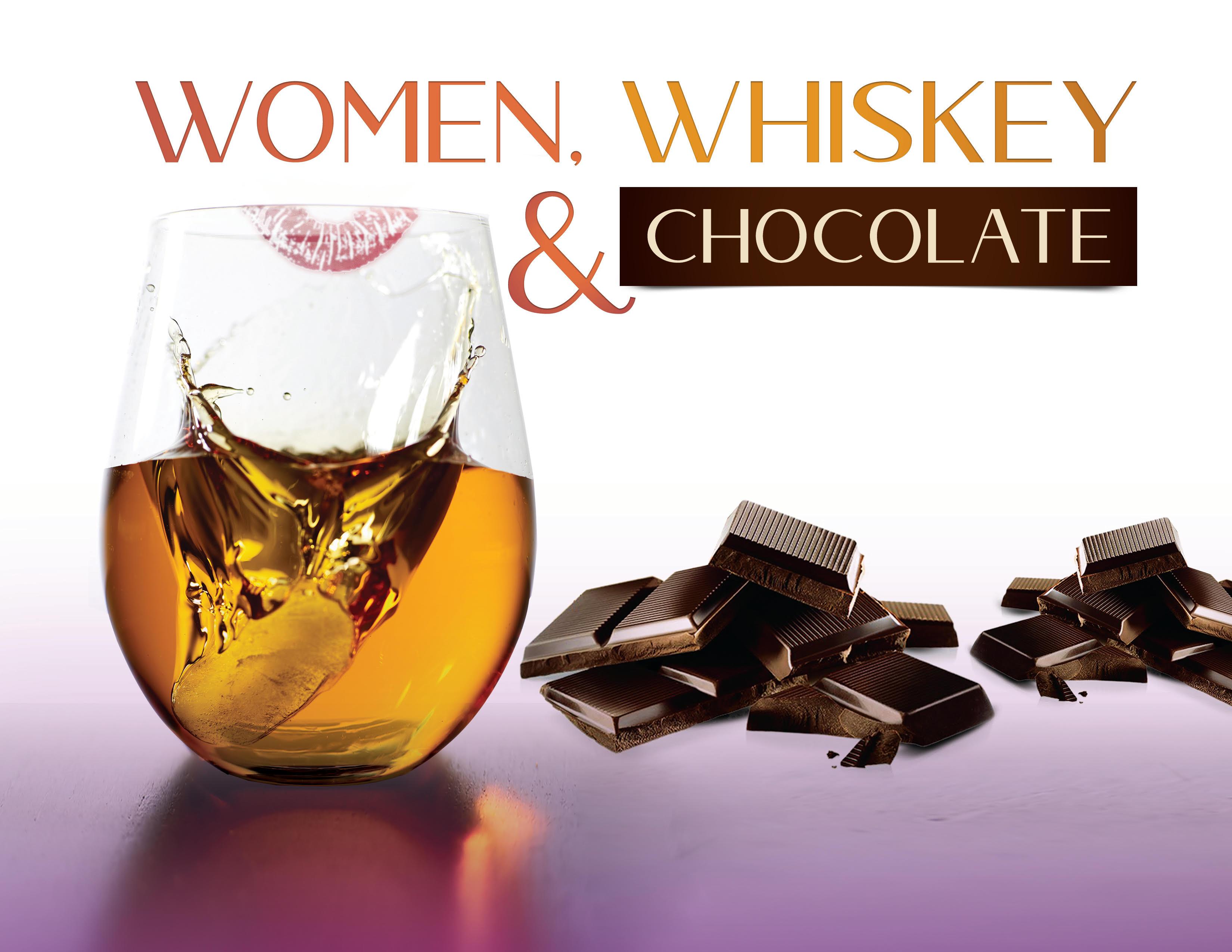 Women, Whiskey and Chocolate