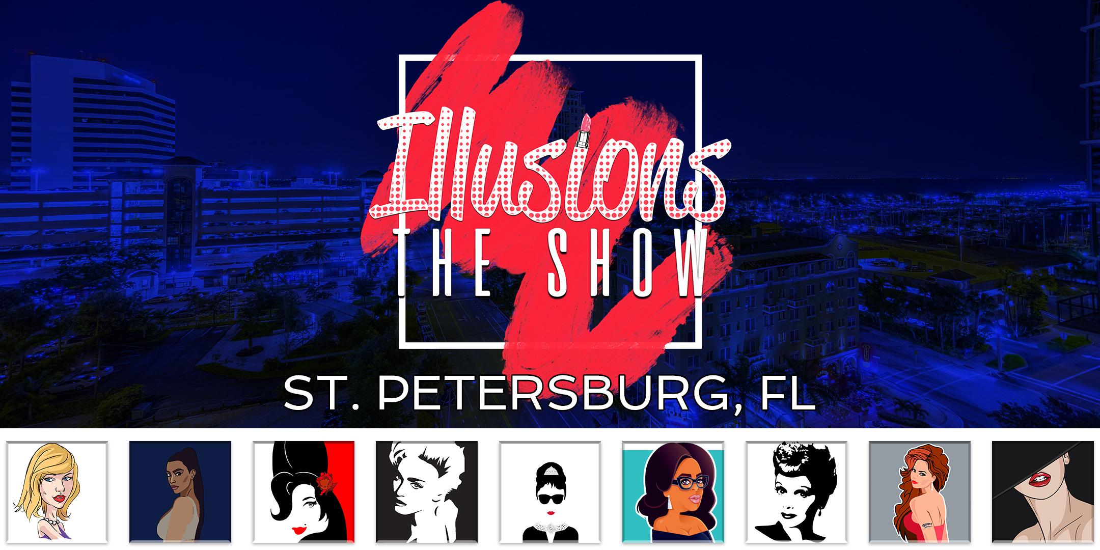 Illusions The Drag Queen Show St Pete - Drag Queen Dinner Show - St. Petersburg, FL