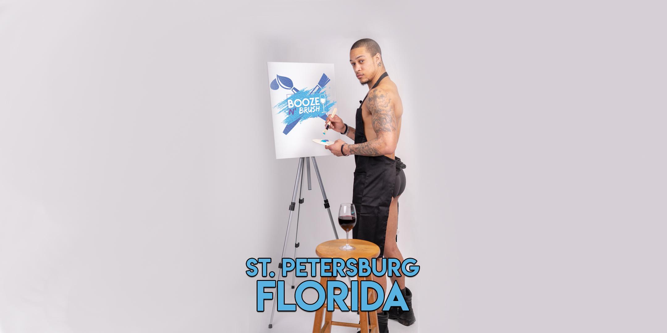Booze N' Brush Next to Naked Sip n' Paint St. Petersburg, FL Exotic Male Model Painting Event 