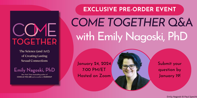 COME TOGETHER Q&A With Emily Nagoski, PhD Tickets, Wed, Jan 24, 2024 At ...