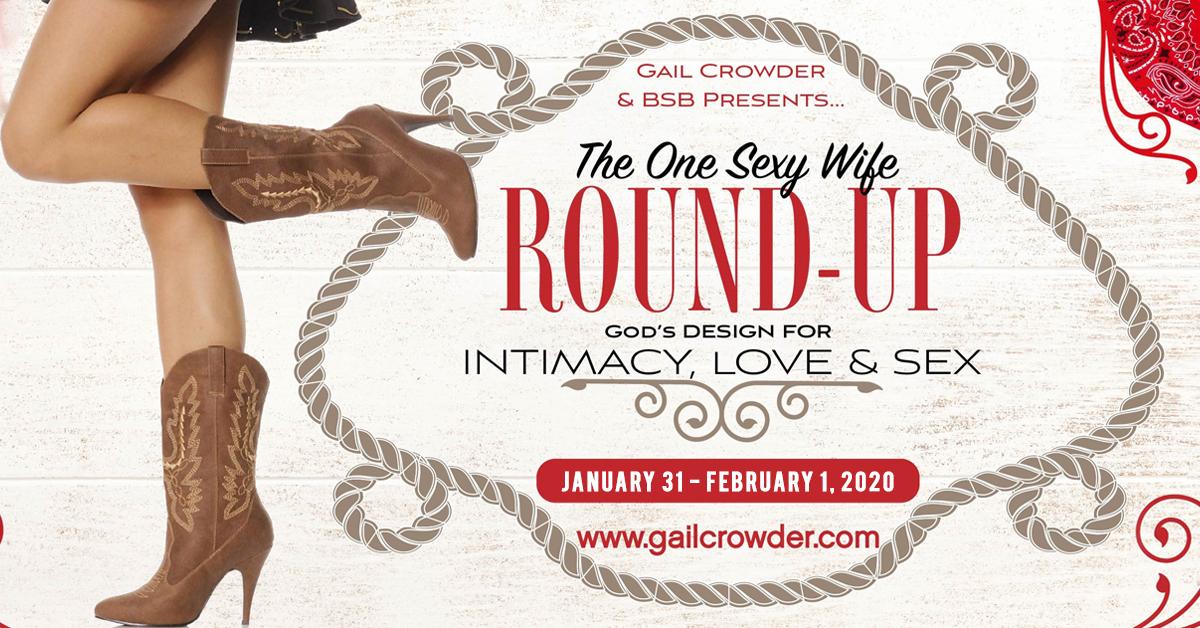 Gail Crowder Presents BSB Conference One Sexy Wife Round-UP 2020!