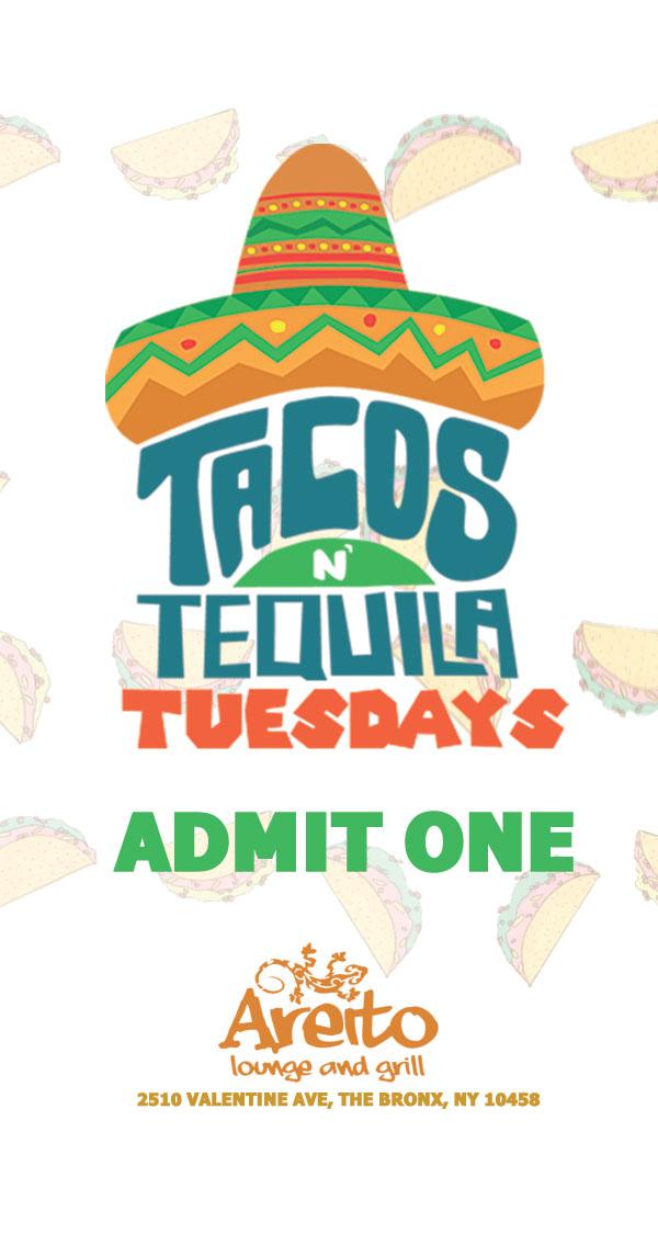 TACOS N TEQUILA TUESDAYS