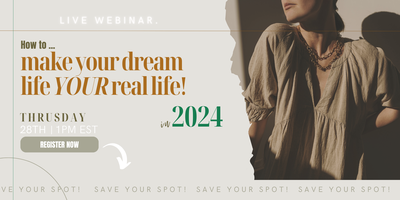 How To Make Your Dream Life YOUR Real Life In 2024 Tickets Thu Dec   Logo.20231214 161735