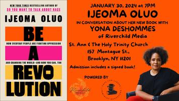 Book Launch: Be A Revolution by NYT Bestselling Author Ijeoma Oluo.  Tickets, Tue, Jan 30, 2024 at 7:00 PM