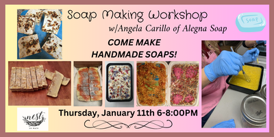 Soap Making Workshop with Angela of Alegna Soap Tickets, Thu, Jan