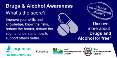 Drug & Alcohol Awareness for Northamptonshire Professionals ...