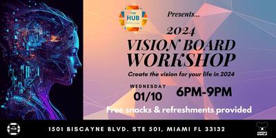 Vision Board Workshop Tickets, Wed, Jan 17, 2024 at 10:30 AM