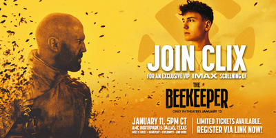 XSET Clix AMC Northpark 15 Takeover - The Beekeeper Tickets, Thu, Jan ...