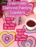 Valentines Diamond Painting Coasters Tickets, Thu, Feb 15, 2024 at
