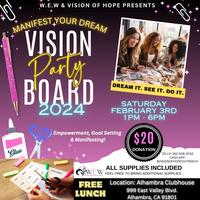 MANIFEST YOUR DREAM Vision Board Party 2024, 999 E Valley Blvd, Alhambra,  February 3 2024