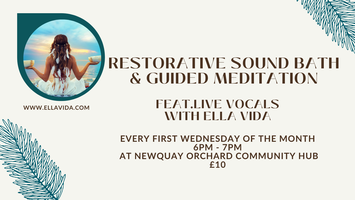 Restorative Soundbath & Guided Meditation With Live Vocals from Ella Vida  Tickets, Multiple Dates