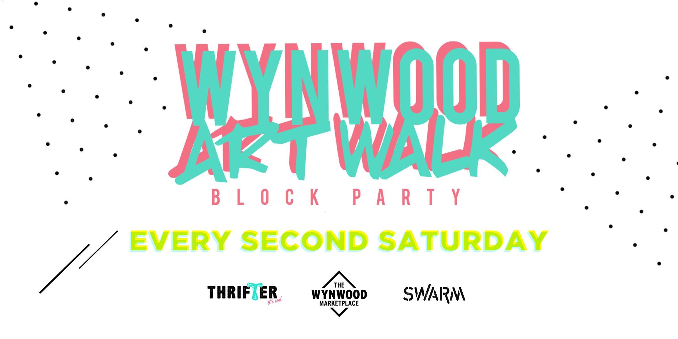 Wynwood Art Walk Block Party - Presented by EFFENvodka
