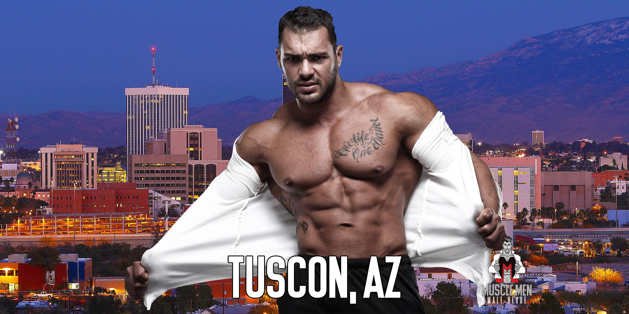 Muscle Men Male Strippers Revue & Male Strip Club Shows Mesa, AZ 8 PM-9:30 PM