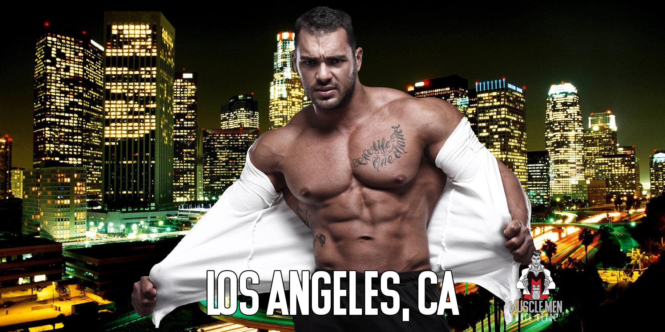 Muscle Men Male Strippers Revue & Male Strip Club Shows Oakland, CA 8PM-10PM