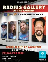 Radius Gallery Comedy Night Ahmed Bharoocha Tickets Fri Feb 23