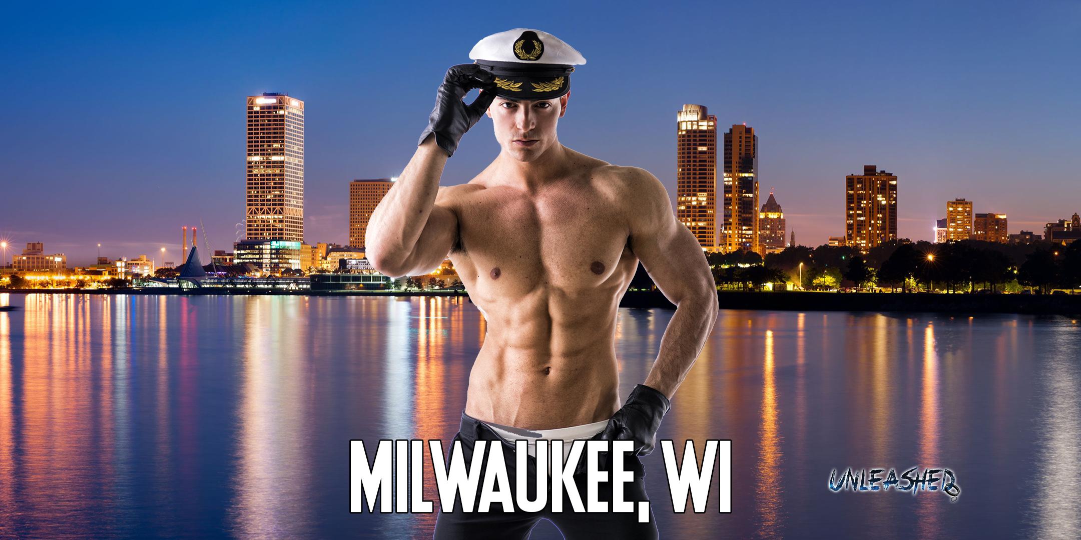 Male Strippers UNLEASHED Male Revue Milwaukee, WI 8-10 PM - 24 APR 2021