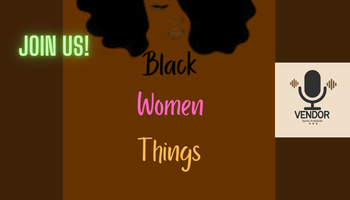 July 23, 2023 Stockbridge, GA  The Buy From A Black Woman Inspire