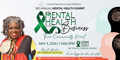 My Mental Health Is My Business Registration, Sat, May 4, 2024 At 11:00 